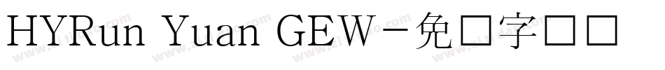 HYRun Yuan GEW字体转换
